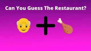 Can You Guess fast Food restaurants by Emoji?Fast Food Restaurants Emoji Quiz