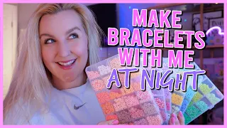 Make Bracelets With Me At Night(How To Make Bracelets)& Pack My Biggest Order || KellyPrepsterStudio