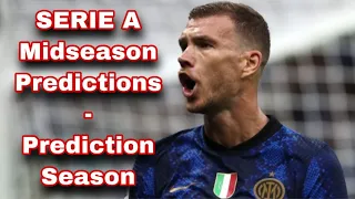 SERIE A Midseason PREDICTIONS – Prediction Season Episode 6