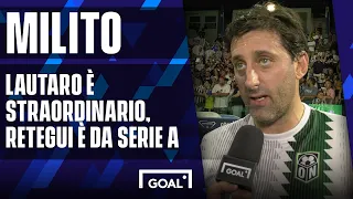 Milito a GOAL: "Lautaro è straordinario, Retegui è da Serie A..."