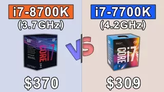 Intel Core i7 8700K vs i7 7700K