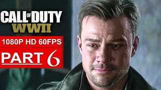 CALL OF DUTY WW2 Gameplay Walkthrough Part 6 Campaign [1080p HD 60FPS PS4 PRO] - No Commentary