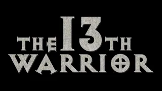 The 13th Warrior Film Star Home Video Trailer 2021 (Fan-Made)