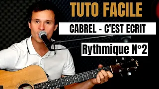 Tuto guitare Francis Cabrel - C'est écrit (Accords et Paroles)