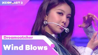 Dreamcatcher (드림캐쳐) - Wind Blows (바람아) | KCON:TACT 3