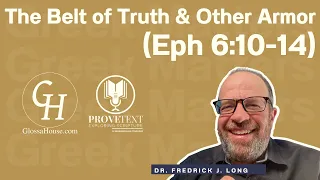 1042. The Belt of Truth & Other Armor (Greek Matters) - #provetext #ephesians #bible