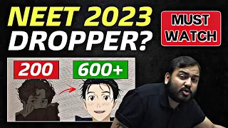 NEET 2023 Dropper Student?? MUST WATCH 🔴 || Next Year SELECTION ka MASTERPLAN !!