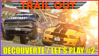 Trail Out : Découverte ! Let's PLAY #2