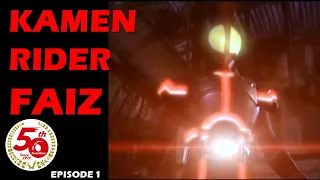 KAMEN RIDER FAIZ (Episode 1)
