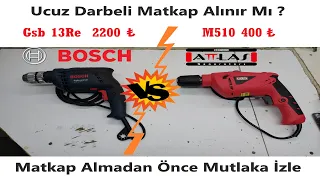 Darbeli Matkap Karşılaştırma I 400₺ VS 2200₺ I Attlas M510 vs Bosch Gsb 13 I Ucuz matkap alınır mı ?