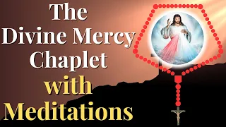 Divine Mercy Chaplet with Meditations