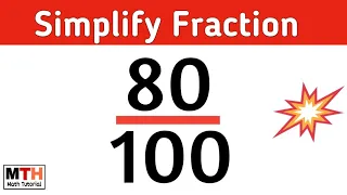 How to simplify the fraction 80/100 | 80/100 Simplified