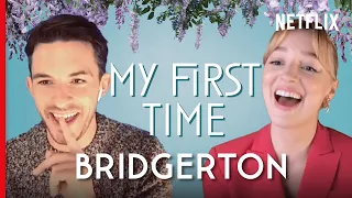 Bridgerton | First Times with Phoebe Dynevor and Jonathan Bailey