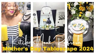 Kitchen (Breakfast) Nook Refresh | New Furniture | Mother's Day Tablescape 2024