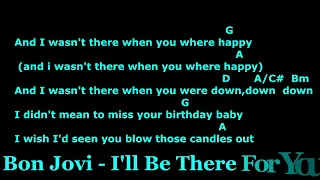 Cifra, Letra e Musica - Bon Jovi - I'll Be There For You