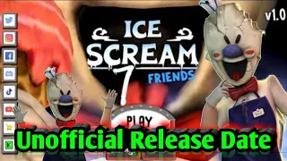 Ice Scream 7 Friends: Lis Unofficial Release Date | Keplerians Horror Games | #icescream456