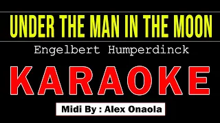 (KARAOKE) UNDER THE MAN IN THE MOON - ENGELBERT HUMPERDINCK