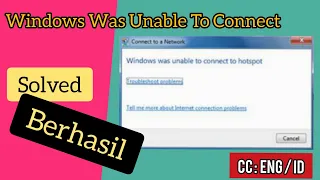 How to quickly resolve the message Windows was unable to connect wifi