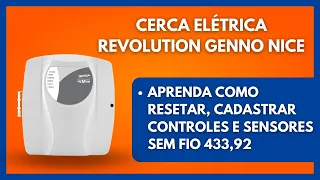 Cerca Elétrica Revolution Genno Nice como resetar, cadastrar controles e sensores sem fio 433,92