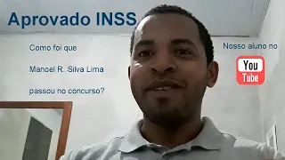 Aprovado no INSS - Depoimento de Manoel Rawinlinson da Silva Lima - nosso aluno no YouTube!