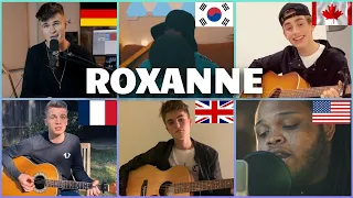 Who sang it better: Roxanne ( canada, france, germany, uk, south korea, usa ) Arizona Zervas