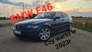 BMW E46 Czy warto w 2023r kupować tak stary bolid młodzieży wiejskiej. Luźna pogaducha