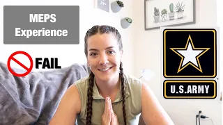 My 2019 female MEPS experience | I FAILED | ARMY