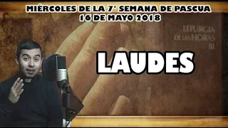 Oración de la mañana (Laudes), MIÉRCOLES 16 DE MAYO 2018 | Padre Sam