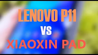 Lenovo P11 vs Xiaoxin Pad
