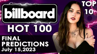 Top 10 Billboard Hot 100 Final Predictions Chart Dated July 15,2023 | billboard hot 100 predictions