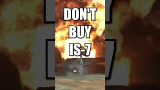 Don't buy IS-7 no. 196