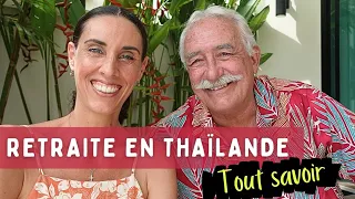 QUITTER LA FRANCE ET PASSER SA RETAITE EN THAÏLANDE : comment faire ? | Conseils utiles