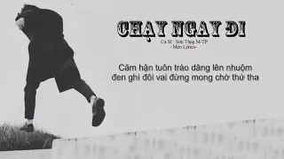 Chạy Ngay Đi   Sơn Tùng MTP  Lyrics