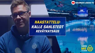 Rauman Lukko TV: Kalle Sahlstedt - Kevätkatsaus