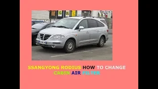 SsangYong Rodius how to change cabin air filter