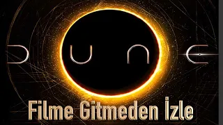 Dune Filmine Gitmeden Önce... | Son Adam