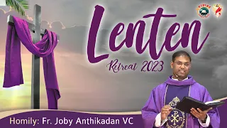 Lenten Retreat 2023 | Homily by Fr. Joby Anthikathan VC | English | DRCColombo | March 2023