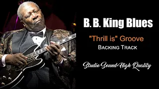 B. B. King Thrill Is Gone Style Blues Backing Track