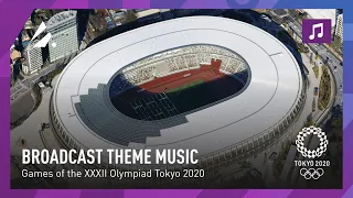 Tokyo 2020 - OBS Broadcast Theme Music (Preview)