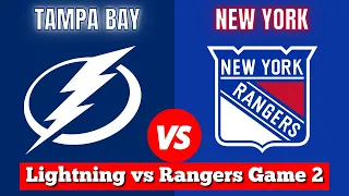 Tampa Bay Lightning vs New York Rangers Game 2 | Live NHL Play by Play & Chat