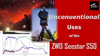 ZWO Seestar S50: An Introduction and Exploration of Its Unconventional Uses | 2024-01-14