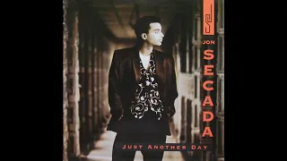 Jon Secada - Just Another Day (1992 Original Radio Version) HQ