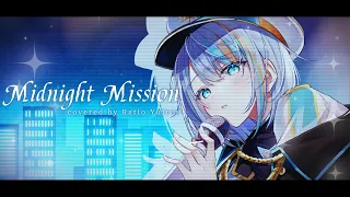 【オリジナルMV】『Midnight Mission』歌ってみた　#ミドグラ ( #星街すいせい  × TAKU INOUE) 【cover /Vtuber / #ラティオ・ユィリス】