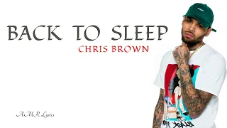 Back To Sleep | Chris Brown (Lyrics)