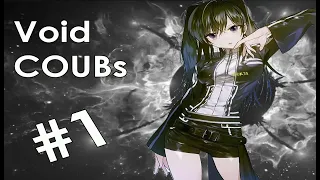 Void BEST COUB #1 | лучшие приколы за май 2019 / anime amv / gif / аниме / mycoubs