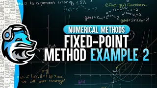 Fixed Point Iteration Method Example 2 | Numerical Methods