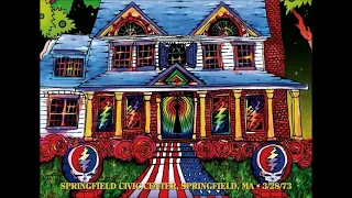 Grateful Dead - 3/28/1973 - Springfield Civic Center - Springfield, MA