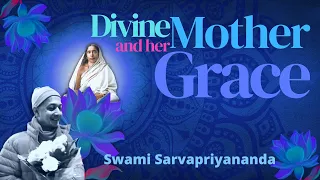 Swami Sarvapriyananda | Divine Mother, her Grace and Your Identity | English | From Devi Suktam