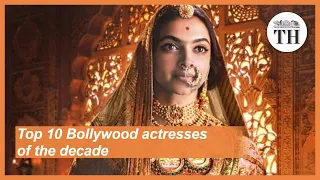 Top 10 female Bollywood stars of the decade