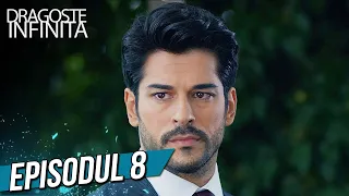 Dragoste Infinita - Episodul 8 (Cu Subtitrare in Română) | Kara Sevda